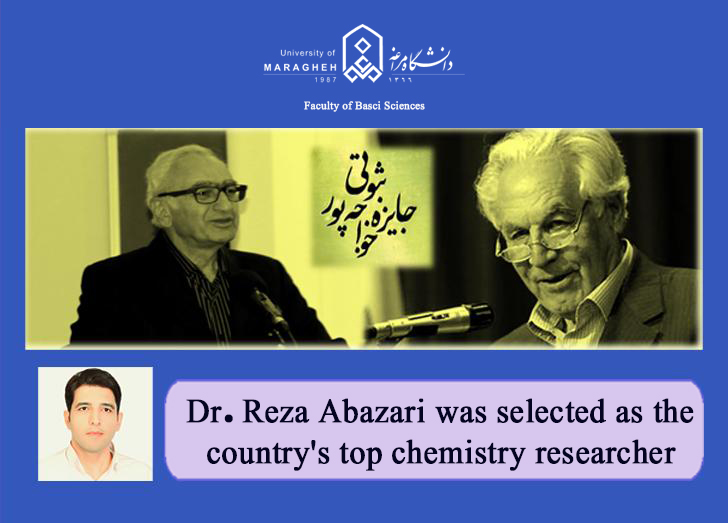 Dr. Reza Abazari was selected as the country's top chemistry researcher.